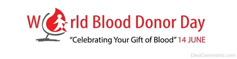 This day promotes the maintenance. World Blood Donor Day Image - DesiComments.com