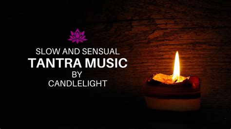 Slow And Sensual Tantra Music By Candlelight🕯️ Tantric Relaxing Indian Music Youtube