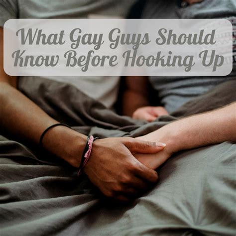10 Things Every Gay Guy Should Know Hooking Up Pairedlife