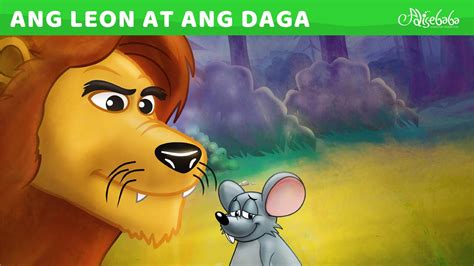 Ang Leon At Ang Daga Bago Engkanto Tales Mga Kwentong Pambata