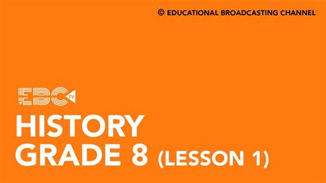 History Grade 8 Lesson 1 Youtube