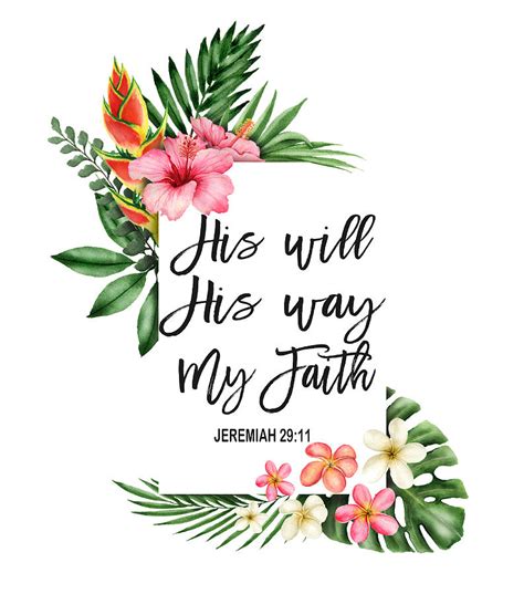 His Will His Way My Faith Bible Verse Exotic Flowers Frame Painting By