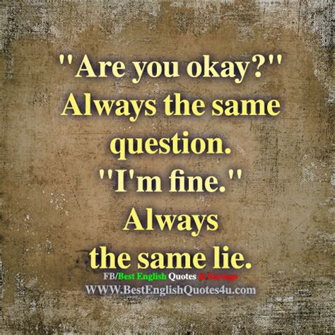 Are You Okay Best English Quotes And Sayings