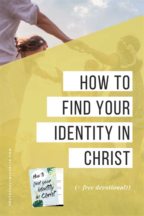 finding your identity in christ the complete guide artofit
