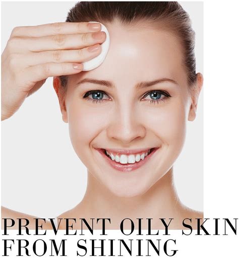 Tips To Keep Your Skin Young And Beautiful Prevent Oily Skin