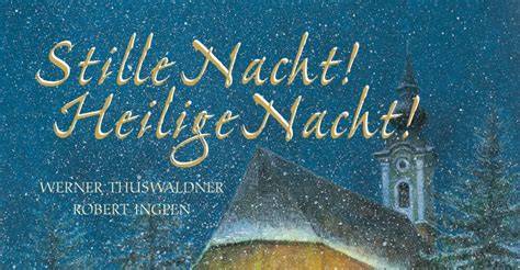 Stille Nacht Heilige Nacht Kinderbuch Liebling Kinderbuchblog