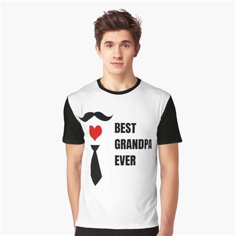 Best Grandpa Ever Graphic T Shirt By Atevern T Shirt Classic T Shirts Shirts