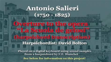 antonio salieri 1750 1825 overture from “la scuola de gelosi” youtube