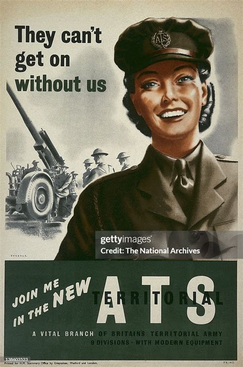 World War Ii Poster Forces Recruitment Join Me In The New Ats News Photo Getty Images