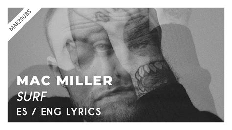 Mac Miller Surf Lyrics Letra Youtube