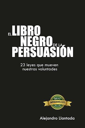 La primera generación 169 el patriarca de los progres 173 la herencia envenenada 182. Librería Morelos | EL LIBRO NEGRO DE LA PERSUASION