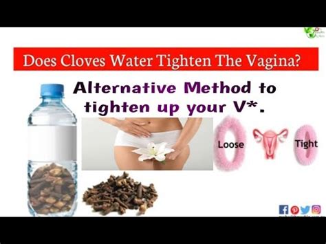 Tighten Up Your V In 45 Minutes Try This Does Clove Water Tighten