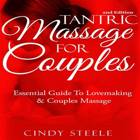 stream pdf tantric massage for couples essential guide to lovemaking and couples massage from