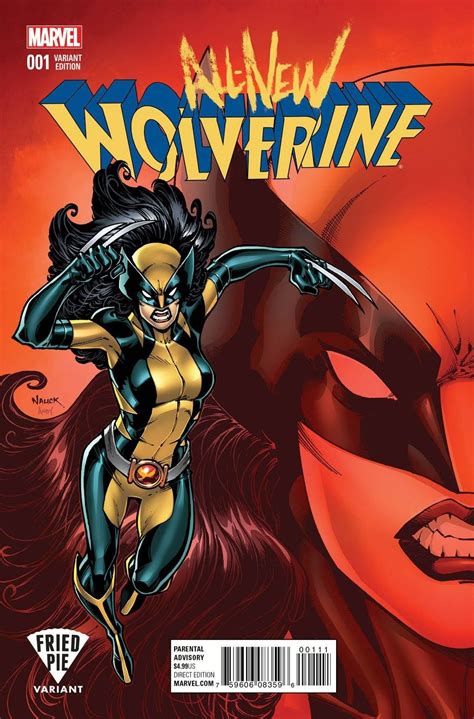 All New Wolverine 1 Fried Pie Variant Cover By Todd Nauck
