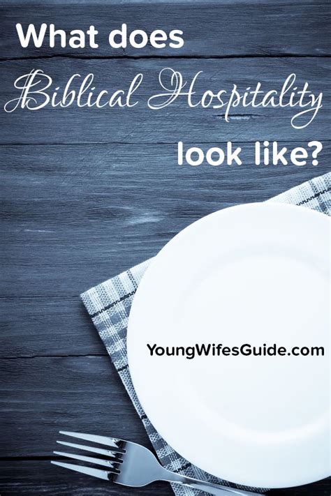 Biblical Hospitality Defined The Art Of Serving Others
