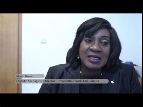 Prudential bank limited (pbl), commonly known as prudential bank, is a private commercial bank in ghana. Mary Brown, Deputy Managing Director, Prudential Bank Ltd ...
