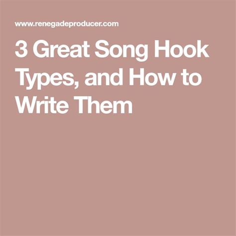 3 Great Song Hook Types And How To Write Them Songwriting Songs