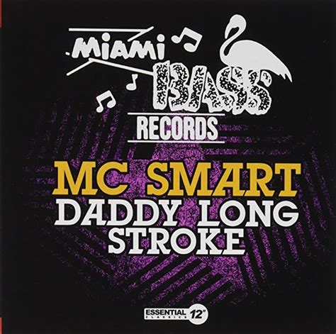 Daddy Long Stroke By Mc Smart Uk Music