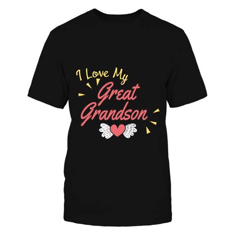 i love my great grandson cotton long sleeve shirt cool shirts comfy hoodies
