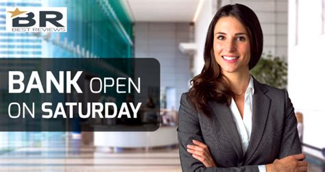 Banks Open On Saturday Best Reviews