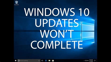 How To Repair Issues With Windows 10 Updates That Wont Complete Youtube