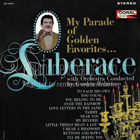 Liberace My Parade Of Golden Favorites Lyrics And Tracklist Genius