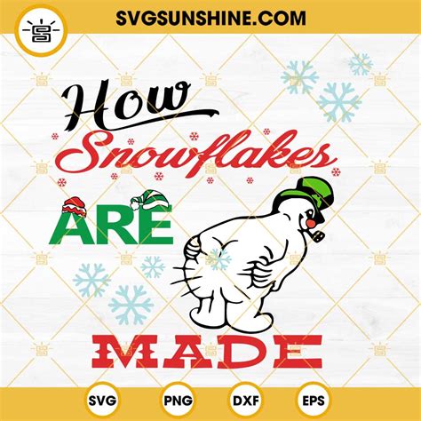 how snowflakes are made svg funny frosty the snowman svg funny christmas snowman svg png dxf
