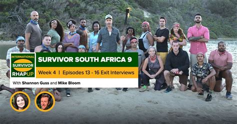 Week 4 Eps 13 16 Exit Interviews Survivor South Africa Return Of The Outcasts