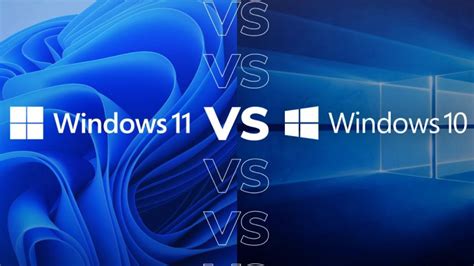 Windows 11 Vs Windows 10 Key Differences Between Both Operating Systems