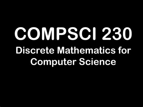 Compsci Discrete Mathematics For Computer Science