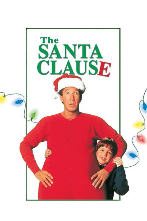 The Santa Clause Movie Poster Christmas Movie Posters And Artwork Christmasmovies Christmas