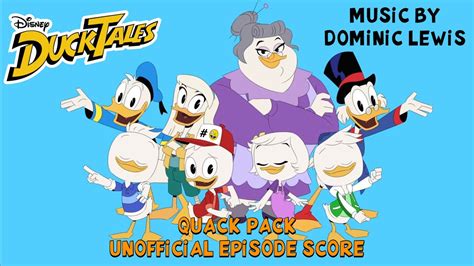 “quack Pack” Ducktales 2017 Unofficial Soundtrack Youtube