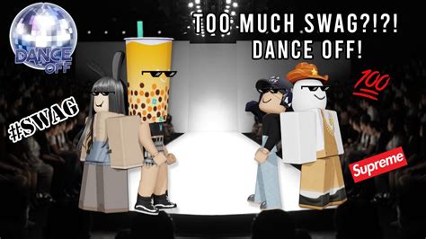 We Have Too Much Swag Roblox Dance Off Youtube