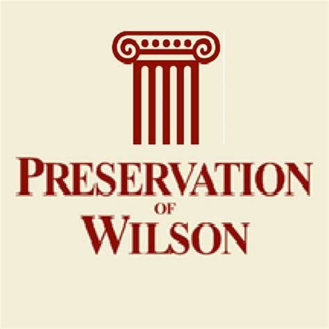 Preservation Of Wilson Wilson Nc