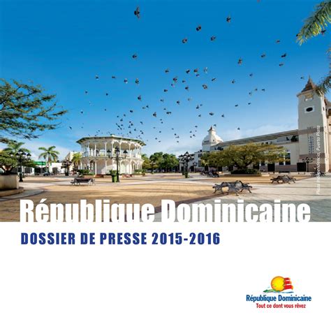 Dossier De Presse Republique Dominicaine 2015 By Yassingraph Issuu