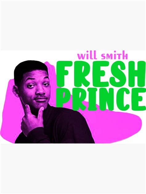 Fresh Prince Fresh Prince Will Smith Poster For Sale By Leosfsgr Redbubble