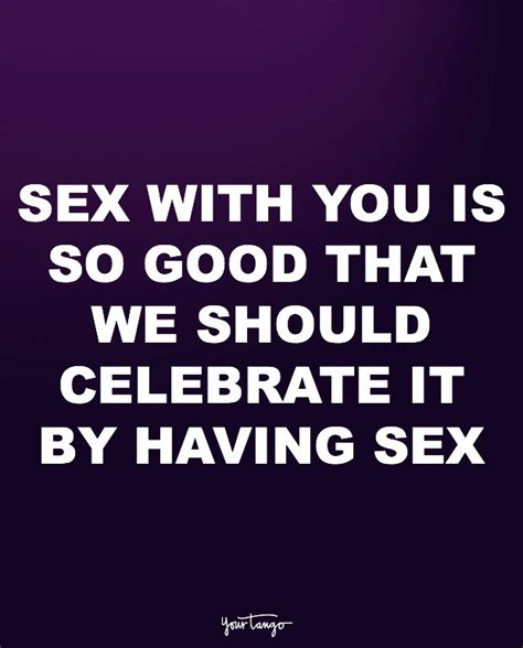 10 Funny Quotes About Sex To Get You In The Mood Yourtango