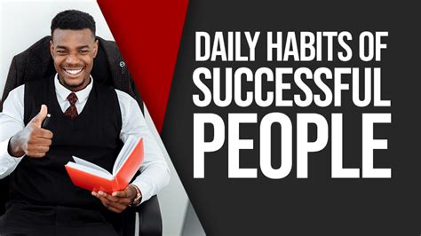 10 Daily Habits Of Successful People Use