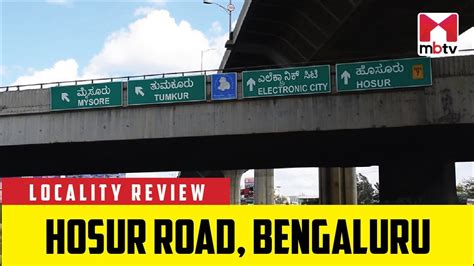 Locality Review Hosur Road Bengaluru Youtube