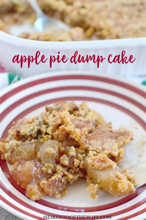 The Easiest Apple Pie Dump Cake Shaken Together Easy Apple Pie