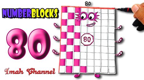 Numberblocks 80 How To Draw And Coloring Numberblocks Blinks Eyes