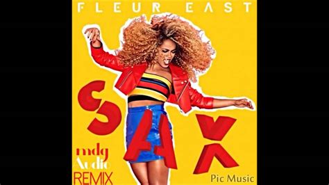 Fleur East Sax Mdg Audio Remix Youtube