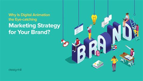 Why Is Digital Animation The Eye Catching Marketing Strategy For Your