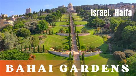 Baha I Gardens In Haifa Israel Youtube