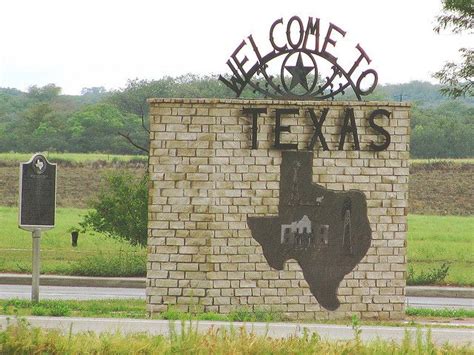 50 Texas Welcome Sign 02 Texas Places Texas Travel Native Texan