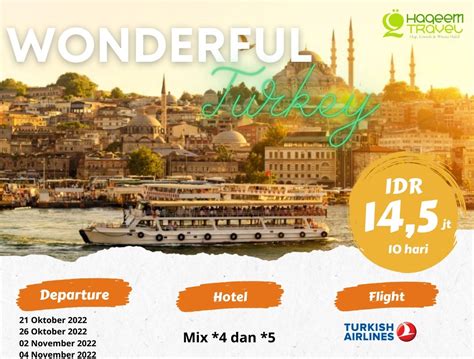 Paket Wisata Tour Turki September 2023 Murah Haqeem Group