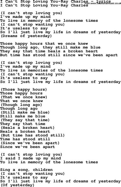 Love Song Lyrics for:I Can't Stop Loving You-Ray Charles