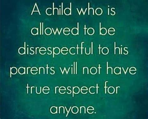Disrespectful Kids With Images Parenting Quotes Disrespectful
