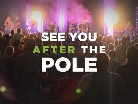 See You After The Pole Campus Ministry Network