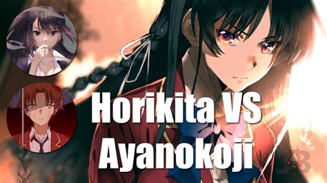 Classroom Of The Elite Horikita Vs Ayanokoji Youtube